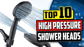 Best High Pressure Shower Head  Top 10 Reviews Buying Guide [upl. by Silsby]