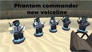 ⭐ Phantom Commander NEW Voiceline ⭐  TDS Update [upl. by Allveta]