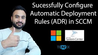 Part 24  Automatic Deployment Rules ADR in SCCM [upl. by Eserehc751]