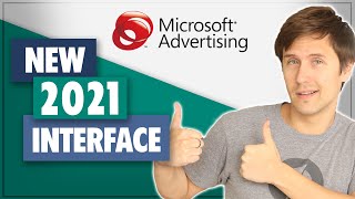 Microsoft Ads Tutorial Complete StepByStep NEW 2021 Interface [upl. by Radferd821]