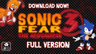 Sonic Fear 3 The Apocalypse DOWNLOAD FULL VERSION [upl. by Evelunn]