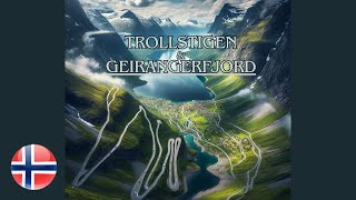 Trollstigen amp Gairengerfjord  Noray [upl. by Celesta]