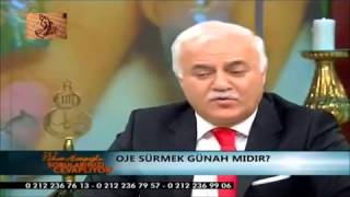 Nihat Hatipoglu Oje Sürmek Günahmıdır [upl. by Sennahoj240]