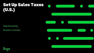 Sage Accounting  Set Up Sales Taxes US [upl. by Noscire538]