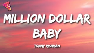 Tommy Richman  MILLION DOLLAR BABY Lyrics [upl. by Okimat]