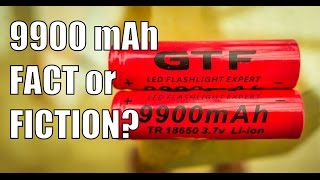 9900mAH 18650 GTF Liion battery Fact or Fiction 4K [upl. by Aitram]