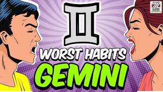 5 Worst Habits of GEMINI Zodiac Sign [upl. by Vel]