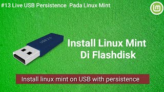 USB live persistence pada linux mint [upl. by Roice312]