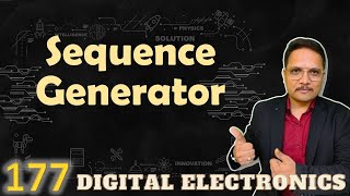 Sequence Generator Example 1 Designing Circuit amp working Digital Electronics SequenceGenerator [upl. by Nylanej]