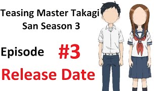 Teasing Master Takagi san Season 3 Episode 3 Release Date [upl. by Gensmer84]