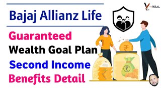 Bajaj allianz life guaranteed wealth goal plan  second income option  second income [upl. by Dercy]