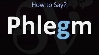 How to Pronounce Phlegm  Is the G SIlent in Phlegm [upl. by Agripina]