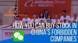 How You Can Buy Stock in China’s Forbidden Companies [upl. by Aiela]