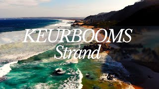 Explore South Africa  KEURBOOM STRAND AND RIVER  PLETTENBERG BAY [upl. by Aryt187]