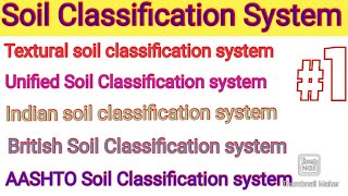 Soil Classification SystemMITTextural Soil ClassificationUSCSAASHTO Soil ClassificationTUPoU [upl. by Chemar51]