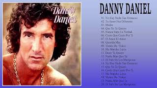 Danny Daniel Sus Mejores Canciones Mix De Exitos Romanticos [upl. by Anelac242]