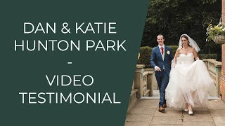 Hunton Park Wedding Photographer  Katie amp Dan Testimonial [upl. by Soisanahta]