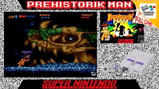 Prehistorik Man  Super Nintendo LONGPLAY [upl. by Llertnov]