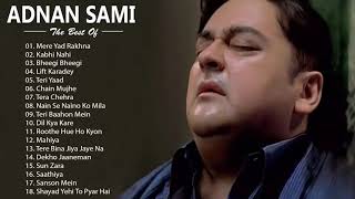 Best Of ADNAN SAMI  Adnan Sami TOP HINDI HEART TOUCHING SONGs  Superhit Album Songs Jukebox [upl. by Kentigera]