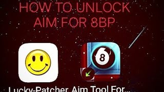 How to Unlock AIM FOR 8 BALL POOL  LUCKY PATCHER [upl. by Yniatirb]