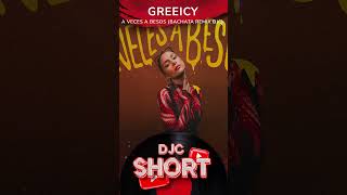 Greeicy  A Veces A Besos Bachata Version Remix DJC shorts bachata greeicy bachataremix [upl. by Ainslee280]