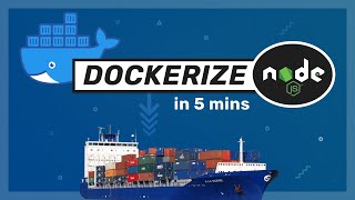 Docker with Nodejs in 5 mins  Docker Tutorial [upl. by Terchie313]