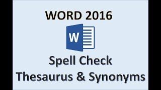 Word 2016  Spelling Thesaurus amp Synonyms  How to Spell amp Grammar Check and Use Synonym Finder  MS [upl. by Dedric293]