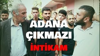 adanadizisi adana adanaçıkmazı ADANA ÇIKMAZI quotİNTİKAMquot izle [upl. by Moises123]