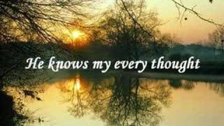 He Knows My Name by Maranatha Singers [upl. by Wernher]