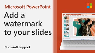 How to add a watermark in PowerPoint  Microsoft [upl. by Stoneman]