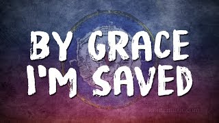 By Grace Im Saved [upl. by Marketa]