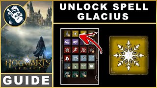 How to Learn Glacius  Hogwarts Legacy Guide [upl. by Nhojleahcim]