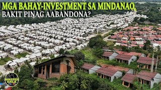 Mga Inabandonang Bahay Sa Mindanao Investment Pero Di Tinirahan [upl. by Aicitan]