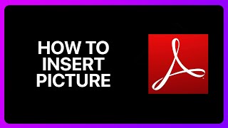 How To Insert Picture In Pdf Adobe Acrobat Reader Tutorial [upl. by Ahsata135]