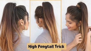 High Ponytail Hack Trick To Get High Ponytail Easy Ponytail Hairstyle [upl. by Xuaeb819]