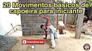 20 Movimentos de capoeira para iniciante [upl. by Seto794]