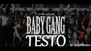 167 Gang ft Baby Gang  Baby Gang  TESTO [upl. by Amory]