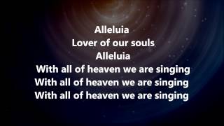 Alleluia  Jesus Culture w Lyrics [upl. by Ebby]