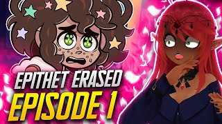 SHE IS A BEAN  Epithet Erased Ep 1 Reaction [upl. by Oidualc470]