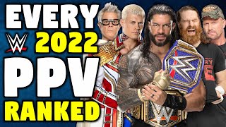 Every 2022 WWE PPV Ranked From WORST To BEST [upl. by Nyrret]