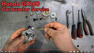 Honda GX160 Carburetor Service Same for GX120 GX200 GX270 GX340 amp GX390 [upl. by Nelrah]