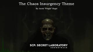 The Chaos Insurgency Theme  SCP Secret Laboratory OST [upl. by Nylram388]