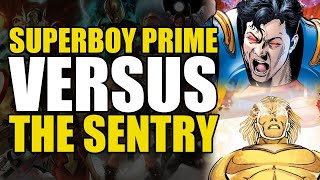 Superboy Prime Vs The Sentry  Comics Explained [upl. by Sophy]