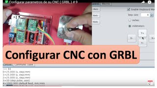 ✅ Configurar parametros de su CNC  GRBL  8b [upl. by Alfons639]