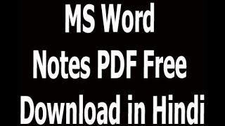 MS Word Notes PDF Free Download in Hindi [upl. by Kus]