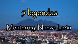 Las 5 Leyendas Más Escalofriantes De Monterrey Top 5 [upl. by Notgnillew558]