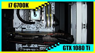 i7 6700K  GTX 1080 Ti Gaming PC in 2022  Tested in 8 Games [upl. by Latashia900]