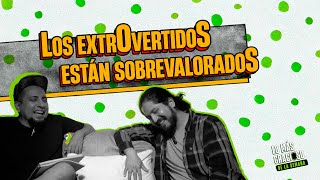 Los extrovertidos están sobrevalorados [upl. by Cressida218]