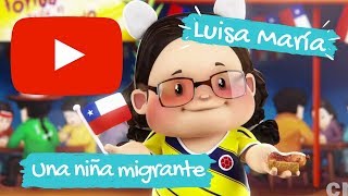 Luisa María una niña migrante  Serie Pichintún [upl. by Phene]