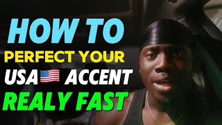 American 🇺🇸 Accent in Less that 10 Minutes  SPEAK LIKE YOU ARE FROM THE USA 🔥 [upl. by Norej]